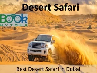 Desert safari in dubai