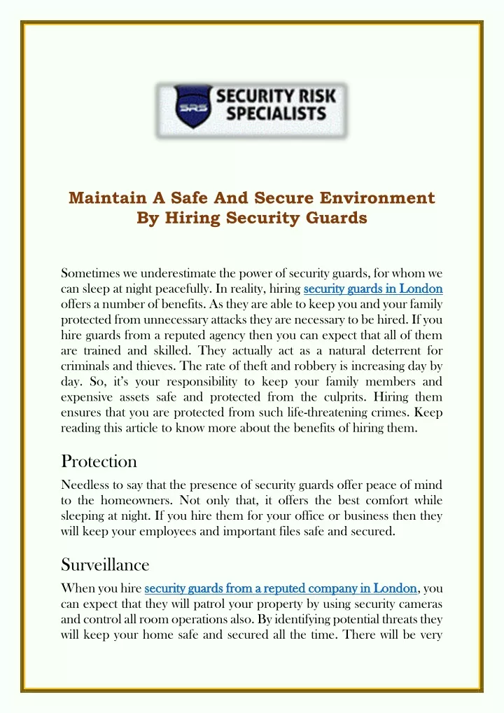 maintain a safe and secure environment by hiring