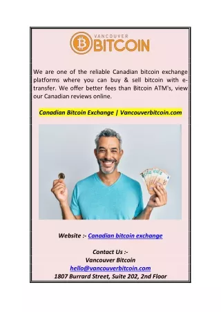 we are one of the reliable canadian bitcoin