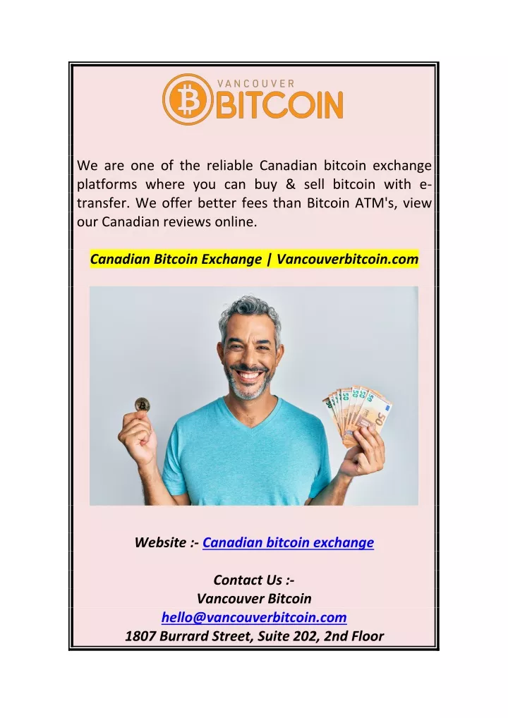 we are one of the reliable canadian bitcoin