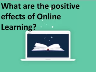 what are the positive effects of online learning