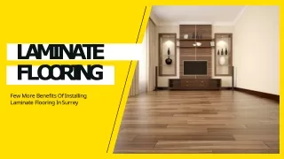 Few More Benefits Of Installing Laminate Flooring in Surrey