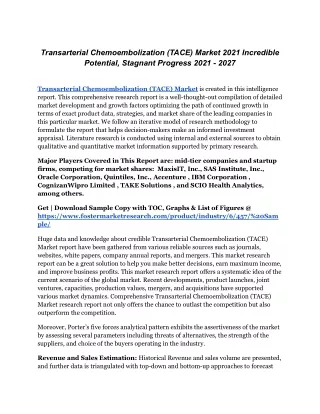 transarterial chemoembolization tace market 2021