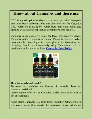 Know about Cannabis and there use