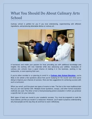 What You Should Do About Culinary Arts School