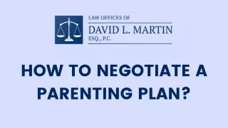 how to negotiate a parenting plan
