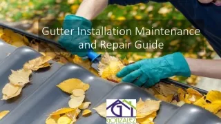 Gutter Maintenance and Repair Guide