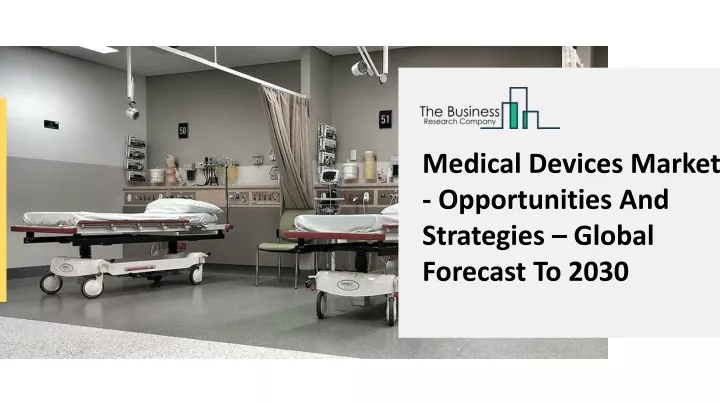 medical devices market opportunities