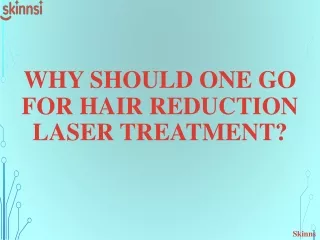 Why Should One Go For Hair Reduction Laser