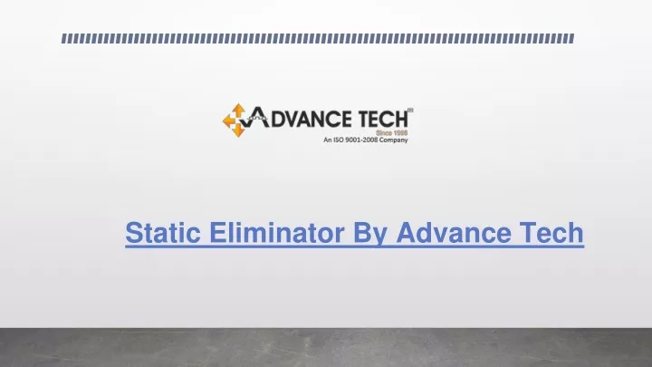 static eliminator by advance tech