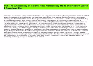 PDF The Aristocracy of Talent: How Meritocracy Made the Modern World | Download file