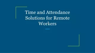 time and attendance solutions for remote workers