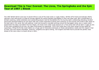 Download This is Your Everest: The Lions, The Springboks and the Epic Tour of 1997 | Ebook