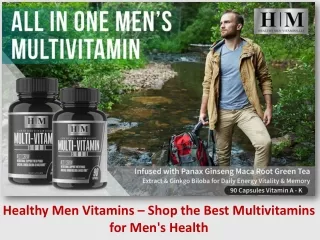 Healthy Men Vitamins – Shop the Best Multivitamins for Men's Health