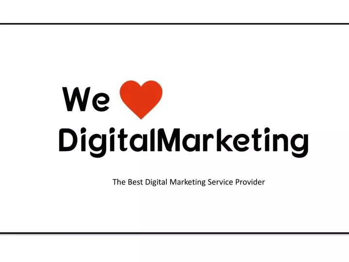 the best digital marketing service provider