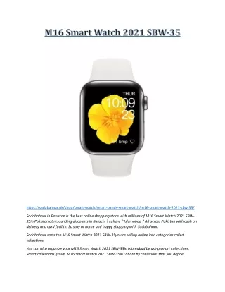 M16 Smart Watch 2021 SBW-35