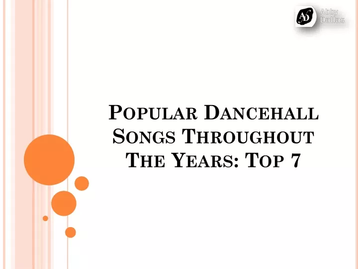 popular dancehall songs throughout the years top 7