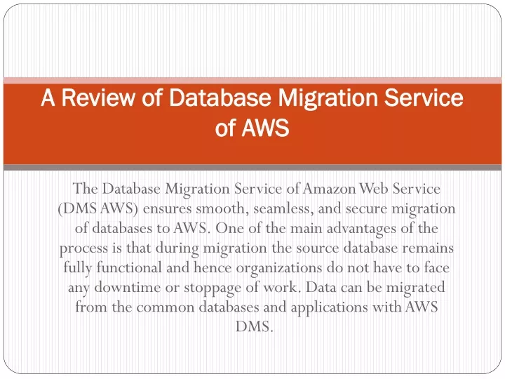 a review of database migration service of aws