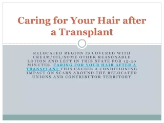 CARING FOR YOUR HAIR AFTER HAIRTRANSPLANT