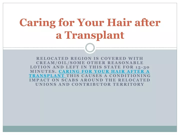 caring for your hair after a transplant