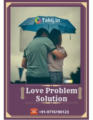 With the help of love problem solution Pandit ji rebuild your love life_Tabij.in