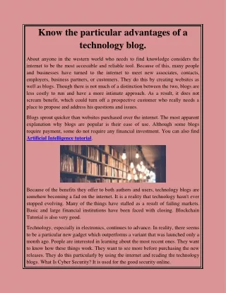 Know the particular advantages of a technology blog