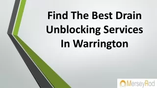 find the best drain unblocking services in warrington