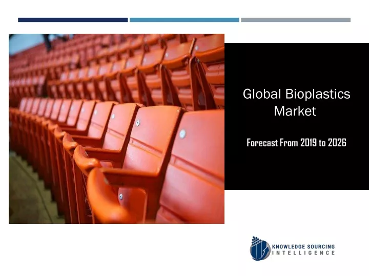global bioplastics market forecast from 2019