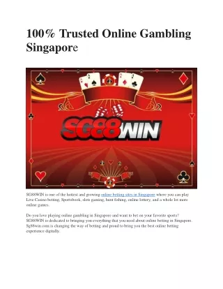 100 trusted online gambling singapor e