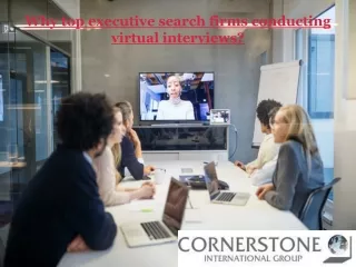 why top executive search firms conducting virtual