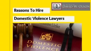 Reasons To Hire Domestic Violence Lawyers