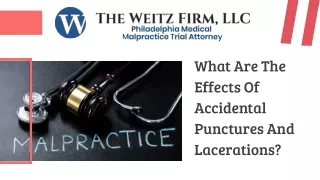 what are the effects of accidental punctures