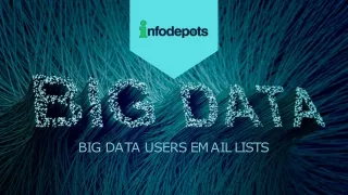 Infoedpots - Big Data user Email Lists