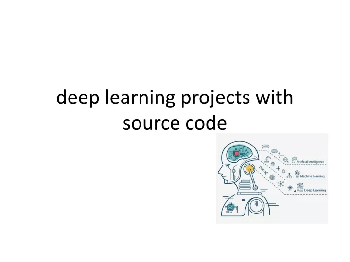 deep learning projects with source code