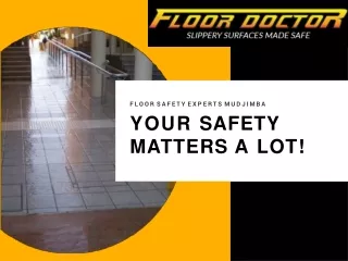 Floor Doctor-Anti Slip Safety Solutions for slipery floors