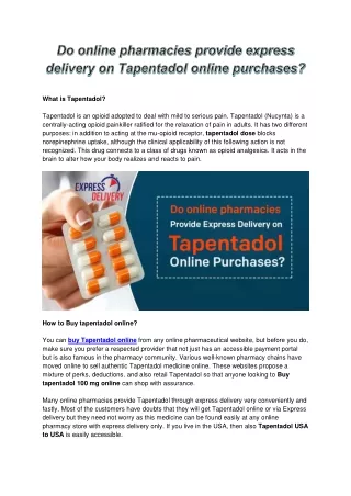 Do online pharmacies provide express delivery on Tapentadol online purchases