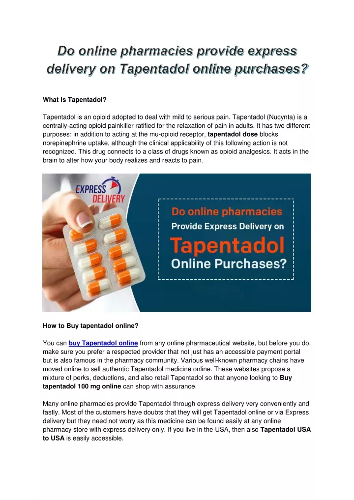 what is tapentadol tapentadol is an opioid