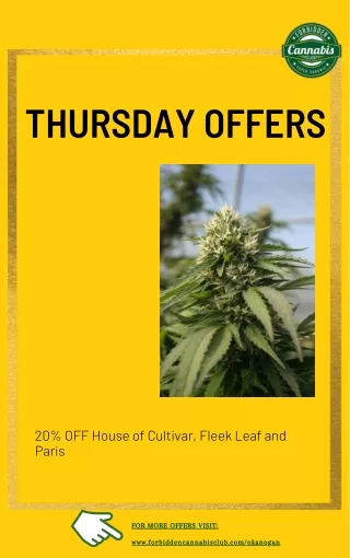 Thursday deals, Recreational Dispensary Near Me in Okanogan-Forbidden Cannabis Club Okanogan