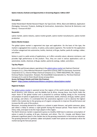 xylene industry outlook and opportunities
