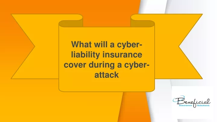 what will a cyber liability insurance cover