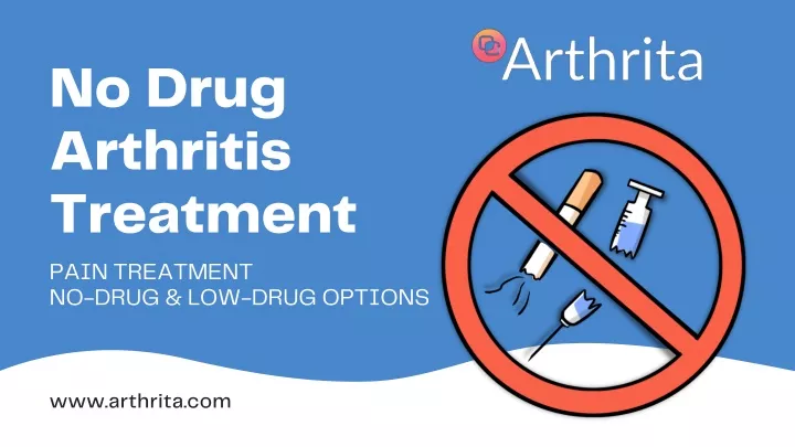 no drug arthritis treatment