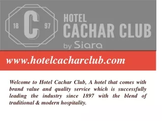 Hotel Cachar Club by Siara