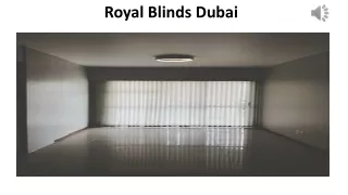 ROYAL BLINDS CURTAINS IN DUBAI
