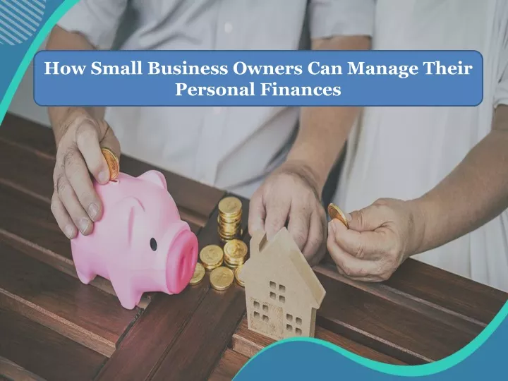how small business owners can manage their