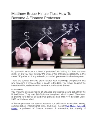 Matt Hintze Tips: How To Become A Finance Professor