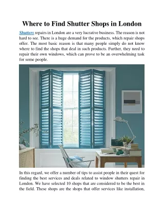 where to find shutter shops in london