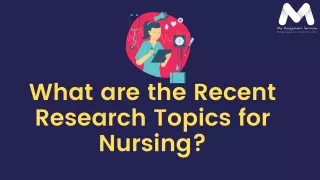 What are the Recent Research Topics for Nursing?