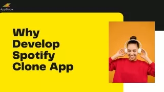 Why develop Spotify Clone App