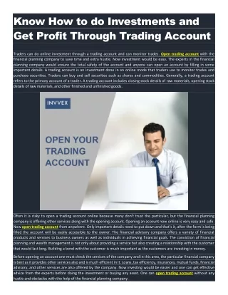 Know How to do Investments and Get Profit Through Trading Account