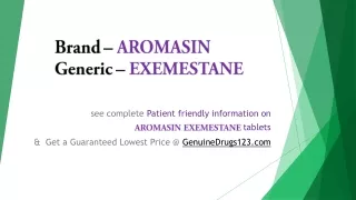 EXEMESTANE 25 MG TABLET Generic & Brand  The Lowest Cost
